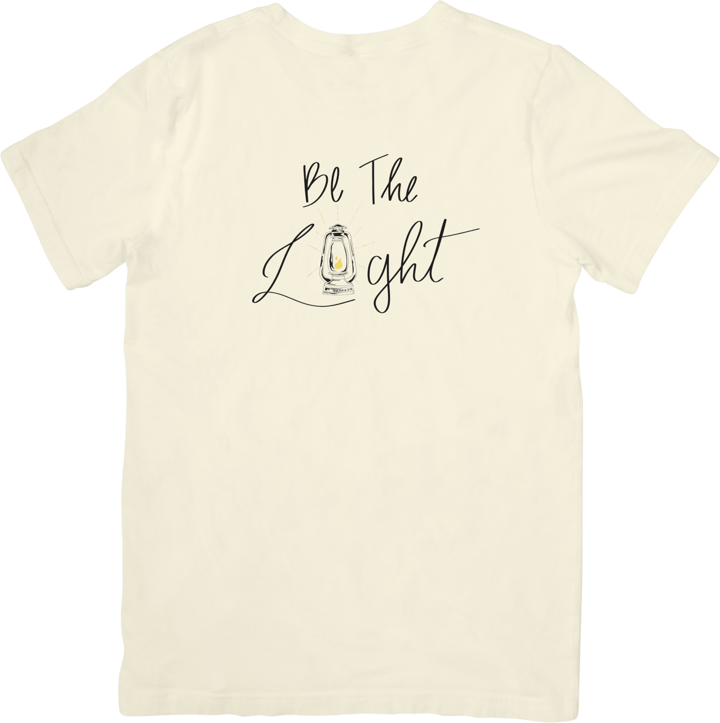 Be The Light T-Shirt Matthew 5:14